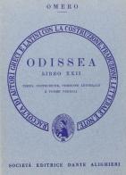 Odissea. Libro 22º. Versione interlineare di Omero edito da Dante Alighieri
