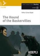 The Hound of the Baskervilles. Con CD-Audio di Arthur Conan Doyle edito da Hoepli