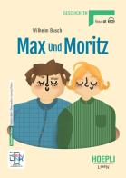 Max und Moritz. Con e-book. Con espansione online di Wilhelm Busch edito da Hoepli