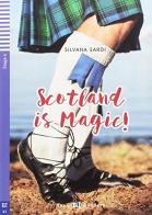 Scotland is magic! Ediz. per la scuola. Con espansione online di Silvana Sardi edito da ELI