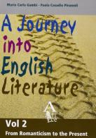 Journey into English Literature. Per le Scuole superiori (A) vol.2