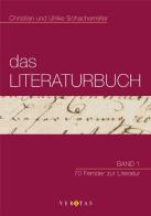 Das literaturbuch. Per le Scuole superiori di Christian Schacherreiter edito da Veritas Verlags