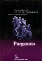 La Divina Commedia. Purgatorio. Con guida. Con CD-ROM di Dante Alighieri edito da La Nuova Italia