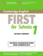 Cambridge english. First for schools. Student's book. Without answer. Con espansione online. Per le Scuole superiori vol.1 edito da Cambridge University Press