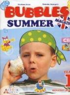 Bubbles summer magazine. Per la Scuola elementare vol.1 edito da Raffaello