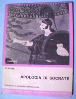 Apologia di Socrate. Per la 2ª classe del Liceo classico di Platone edito da Loescher