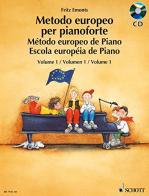 Metodo europeo per pianoforte. Ediz. multilingue. Per la Scuola media di Fritz Emonts edito da Schott & Co