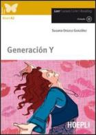 Generación Y. Con CD-Audio di Susana Orozco González edito da Hoepli