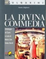 La Divina Commedia. Antologia di canti di Dante Alighieri edito da Bulgarini