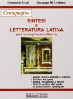 Sintesi di letteratura latina per la maturità di Domenico Bruni, Giuseppe Di Girolamo edito da Sapere Scuola