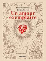Un amour exemplaire di Daniel Pennac edito da Dargaud