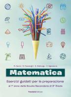Matematica - Esercizi guidati edito da Trevisini