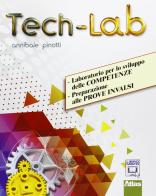 Tech lab. Per la Scuola media di Annibale Pinotti edito da Atlas