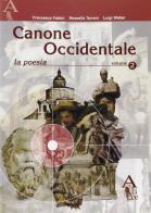 Canone occidentale vol.2 di Francesca Fabbri, Rossella Terreni, Luigi Weber edito da Alice Edizioni