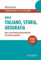 Italiano storia geografia A043 edito da La Scuola SEI
