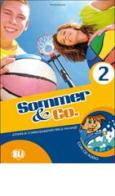 Sommer & Co. Per la Scuola elementare. Con File audio per il download vol.2 di Patrizia Caruzzo edito da ELI
