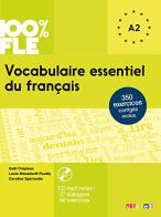 Vocabulaire essentiel du français. Niveau A1-A2. Livre. Per le Scuole superiori. Con CD-Audio edito da Didier