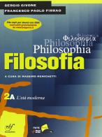 Philosophia. Vol. 2A: L'età moderna. Per i Licei e gli Ist. magistrali. Con DVD-ROM vol.2