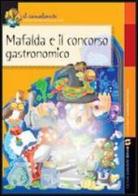Mafalda e il concorso gastronomico di G. Vetrano edito da Simone per la Scuola