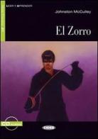 El Zorro. Con file audio MP3 scaricabili di Johnston McCulley edito da Black Cat-Cideb