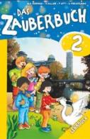 Das Zauberbuch Lehrerhandbuch. Per la Scuola elementare. Con File audio per il download vol.2