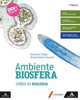 Ambiente biosfera. Corso di biologia. Per gli Ist. tecnici e professionali. Con e-book. Con espansione online