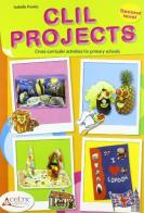 CLIL Projects. Second level. Con CD. Per la Scuola elementare di Isabella Previto edito da Raffaello