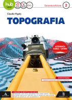 Topografia. Per gli Ist. tecnici e professionali. Con e-book. Con espansione online vol.2