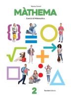 Màthema. Per le Scuole superiori. Con espansione online vol. 2 di Marina Ferreri edito da Trevisini