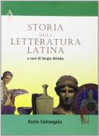 Storia della letteratura latina. Per i Licei e gli Ist. magistrali di Enzio Cetrangolo edito da Alice Edizioni
