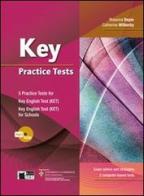 Key practice tests. Per le Scuole superiori. Con CD Audio di R. Depin, Catherine Witherby edito da Black Cat-Cideb