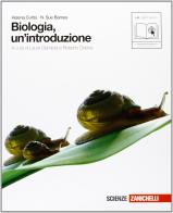 Biologia. Un'introduzione. Con espansione online. Per le Scuole superiori di Helena Curtis, N. Sue Barnes edito da Zanichelli