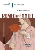 Romeo and Juliet. Con e-book. Con espansione online di William Shakespeare edito da Hoepli