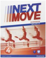Next move. Workbook. Per le Scuole superiori. Con CD Audio formato MP3. Con espansione online vol.4