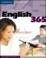 English 365. Student's book. Per le Scuole superiori vol.2 di Steve Flinders, Bob Dignen, Simon Sweeney edito da Loescher