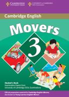 Cambridge young learners English tests. Movers. Student's book. Per la Scuola media. Con espansione online vol.3 edito da Cambridge University Press