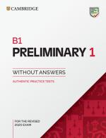 B1 Preliminary 1 for schools. Student book without answers. Per le Scuole superiori vol.1 edito da Cambridge