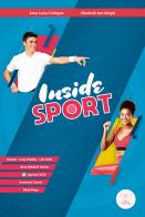 Inside sport. Per le Scuole superiori di Anna Lucia Crichigno, Elisabeth Ann Wright edito da Trinity Whitebridge (Bologna)