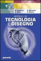 Moduli di tecnologia e disegno. Per gli Ist. Tecnici industriali vol.2