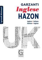 Grande dizionario Hazon di inglese. Inglese-italiano, italiano-inglese edito da Garzanti Linguistica