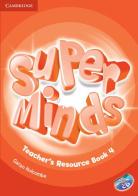 Super minds. Level 4. Teacher's resource book. Per la Scuola elementare. Con CD-Audio di Herbert Puchta, Günter Gerngross, Peter Lewis-Jones edito da Cambridge