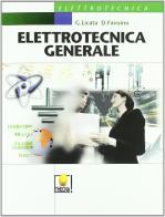 Elettrotecnica generale. Per gli Ist. tecnici e professionali di Giuseppe Licata edito da Thecna