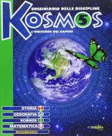 Kosmos. Storia geografia scienze matematica. Per la 5ª classe elementare. Con espansione online edito da Immedia