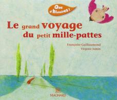 Le grand voyage du petit mille-patte di Françoise Guillaumond edito da Magnard