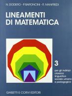 Lineamenti di matematica. Per i Licei e gli Ist. Magistrali vol.3