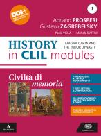 Civiltà di memoria. Contemporary history in CLIL modules 1. Per le Scuole superiori. Con e-book. Con espansione online vol.1