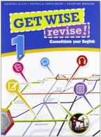 Get wise revise! Con espansione online. Per la Scuola media vol.1