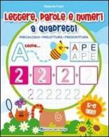 Lettere, parole e numeri a quadretti edito da Edizioni del Borgo