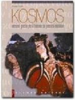 Kosmos. Versioni greche su percorsi modulari. Per il triennio di Giuseppe Grasso edito da Palumbo