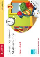 Cambridge Primary Mathematics. Games Book 3. Con CD-ROM edito da Cambridge